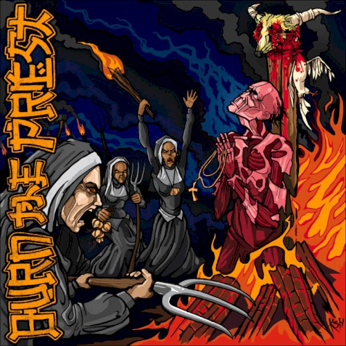 Burn the Priest cover